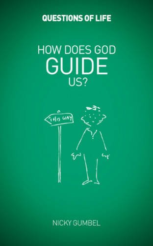 Stock image for How Does God Guide Us? (Questions of Life) for sale by WorldofBooks