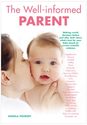 Stock image for Well Informed Parent for sale by WorldofBooks