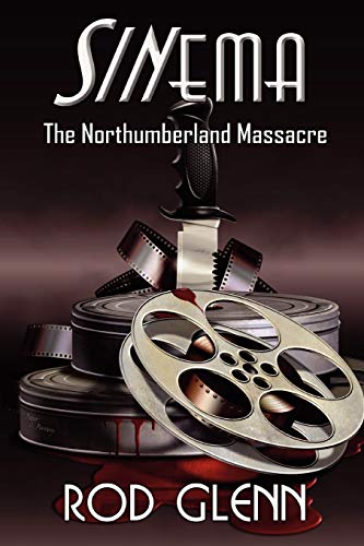 Beispielbild fr Sinema: The Northumberland Massacre zum Verkauf von WorldofBooks