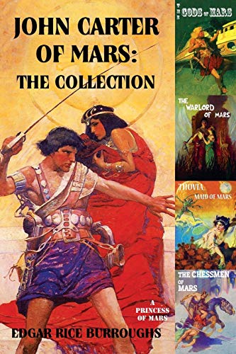 Beispielbild fr John Carter of Mars: The Collection - A Princess of Mars; The Gods of Mars; The Warlord of Mars; Thuvia, Maid of Mars; The Chessmen of Mars zum Verkauf von WorldofBooks