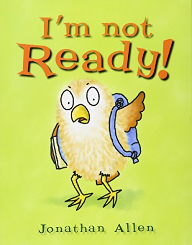 Stock image for I'm Not Ready! (Baby Owl) for sale by Ergodebooks