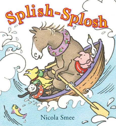 Splish-Splosh (9781907967238) by Smee, Nicola