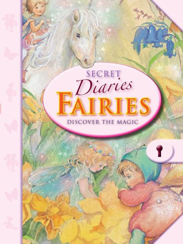 9781907967573: Secret Diaries: Fairies: Discover the Magic