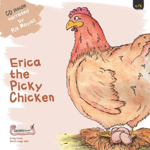 Stock image for Erica the Picky Chicken for sale by WorldofBooks