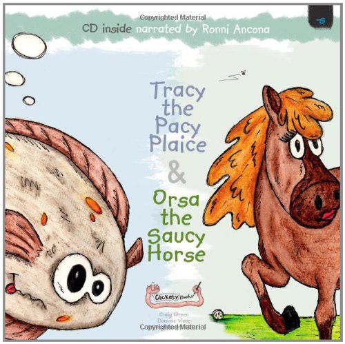 Beispielbild fr Tracy the Pacy Plaice & Orsa the Saucy Horse zum Verkauf von Buchpark