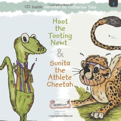 Stock image for Hoot the Tooting Newt & Sunita the Athlete Cheetah for sale by WorldofBooks