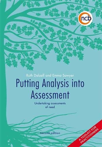 Stock image for Putting Analysis into Assessment: Undertaking Assessments of Need - a Toolkit for Practitioners for sale by AwesomeBooks