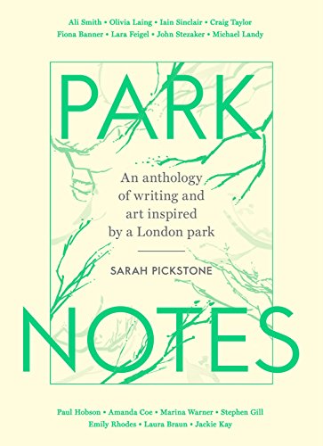 Imagen de archivo de Park Notes: Writing and Painting from the Heart of London a la venta por WorldofBooks