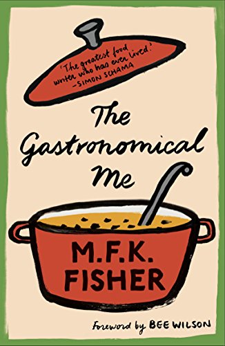 9781907970993: The Gastronomical Me