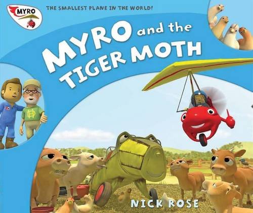 Beispielbild fr Myro and the Tiger Moth: Myro, the Smallest Plane in the World (Myro Goes to Australia) zum Verkauf von WorldofBooks