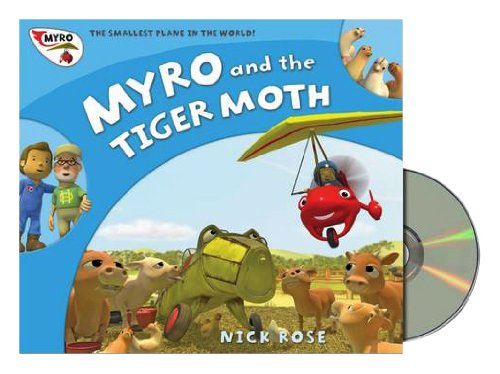 9781907972324: Myro and the Tiger Moth: Myro, the Smallest Plane in the World (Myro Goes to Australia)