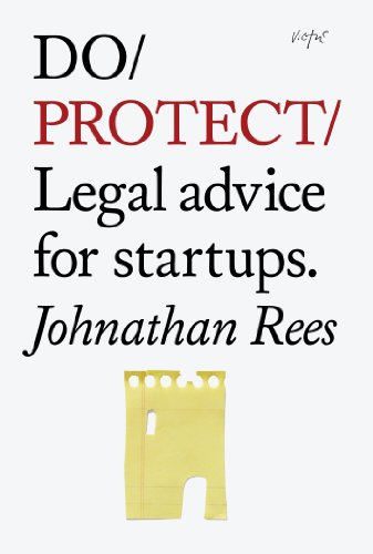 Stock image for Do Protect : Legal Advice for Startups for sale by Better World Books