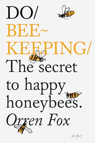 9781907974205: Do Beekeeping: The secret to happy honeybees (Do Books, 11)