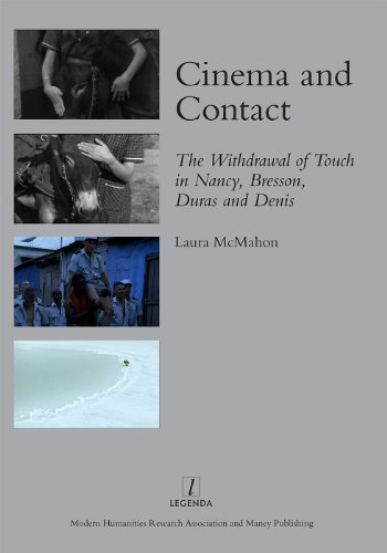 9781907975035: Cinema and Contact: The Withdrawal of Touch in Nancy, Bresson, Duras and Denis