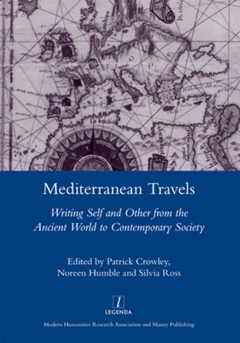 9781907975073: Mediterranean Travels: Writing Self and Other from the Ancient World to the Contemporary Society