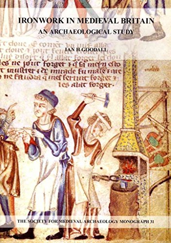 Imagen de archivo de Ironwork in Medieval Britain a la venta por Blackwell's