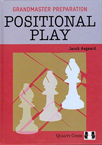 9781907982262: Grandmaster Preparation - Positional Play