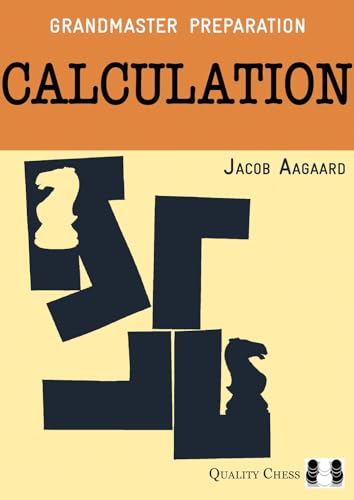 Stock image for Grandmaster Preparation: Calculation for sale by Byrd Books