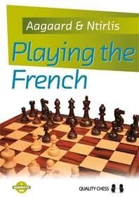 9781907982378: Playing the French by Jacob Aagaard (2013-08-02)