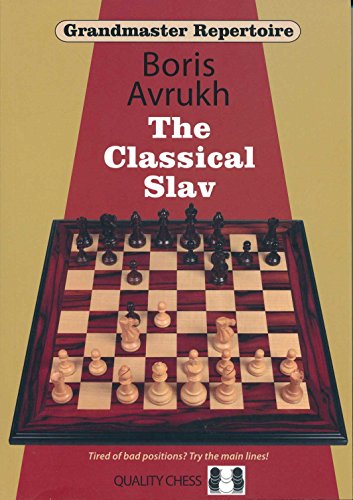 Beispielbild fr Grandmaster Repertoire 17: The Classical Slav zum Verkauf von SecondSale