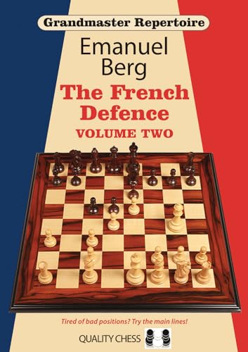 Imagen de archivo de Grandmaster Repertoire - The French Defence - Vol. 2 a la venta por Books of the Smoky Mountains