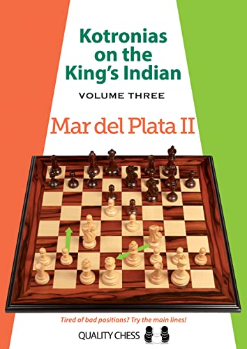 9781907982538: Kotronias on the Kings Indian: Volume III: Mar Del Plata II