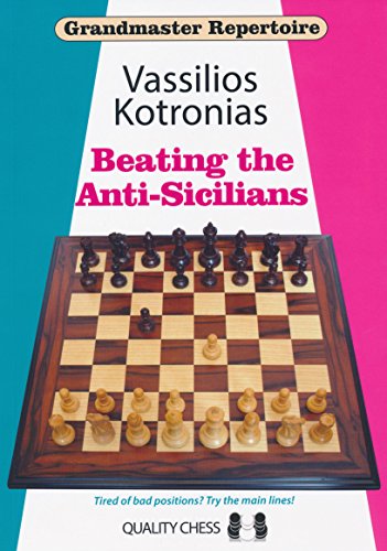 9781907982637: Beating the Anti-Sicilians: Grandmaster Repertoire 6A