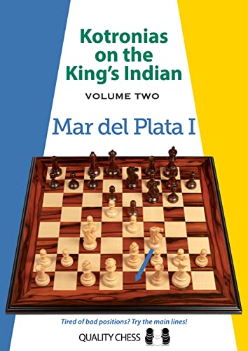 9781907982873: Kotronias on the King’s Indian Volume II: Mar Del Planta I