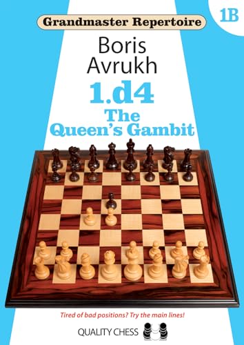 Beispielbild fr Grandmaster Repertoire 1B - 1. d4 - The Queens Gambit zum Verkauf von Michael Lyons