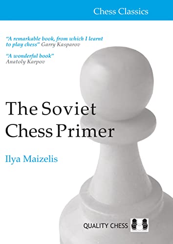 9781907982996: The Soviet Chess Primer (Chess Classics)