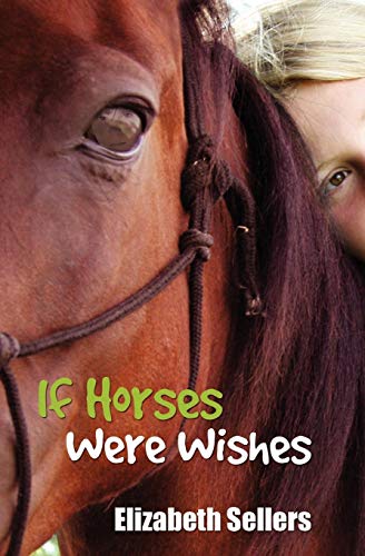 Imagen de archivo de if horses were wishes: 1 (The Red Horse of Fallon) a la venta por WorldofBooks