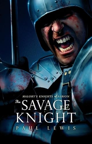 Beispielbild fr The Savage Knight: Malory's Knights of Albion (Malory's Knights of Albion, 2) zum Verkauf von WorldofBooks