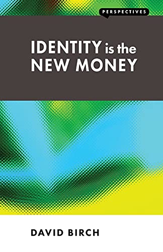 Imagen de archivo de Identity is the New Money (Perspectives) a la venta por HPB-Ruby