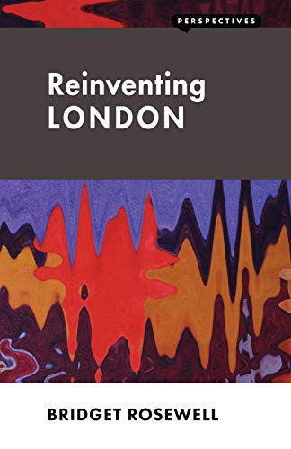 Beispielbild fr Reinventing London (Perspectives) zum Verkauf von WorldofBooks
