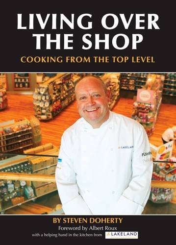 Stock image for Living Over the Shop: Cooking from the Top Level for sale by AwesomeBooks