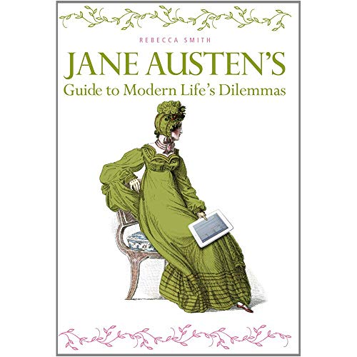 Immagine stock per Jane Austen's Guide to Modern Life's Dilemmas