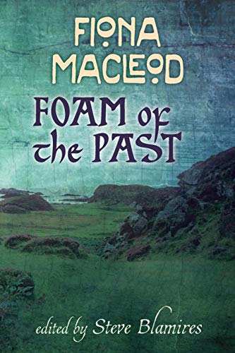 Stock image for Foam of the Past for sale by GreatBookPrices