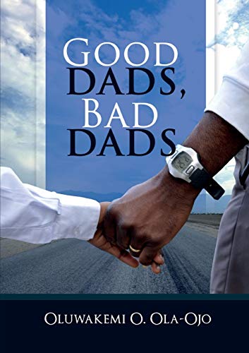 Beispielbild fr Good Dads, Bad Dads zum Verkauf von ThriftBooks-Atlanta