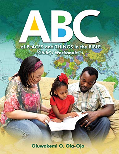 Beispielbild fr ABC of Places and Things in the Bible Child's Workbook 1 zum Verkauf von PBShop.store US