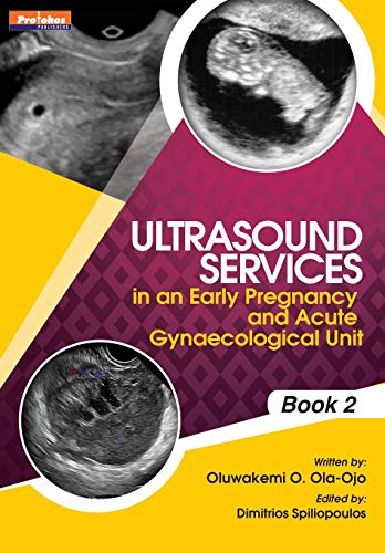 9781908015082: Ultrasound Services in An Early Pregnancy and Acute Gynaecological Unit. Book 2