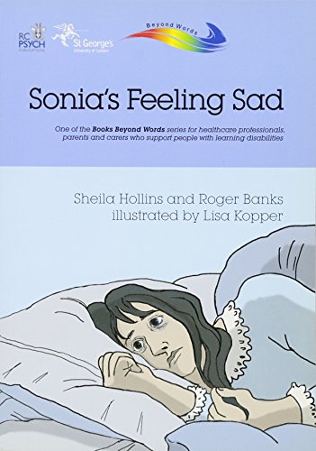 Beispielbild fr Sonia's Feeling Sad (Books Beyond Words) zum Verkauf von WorldofBooks