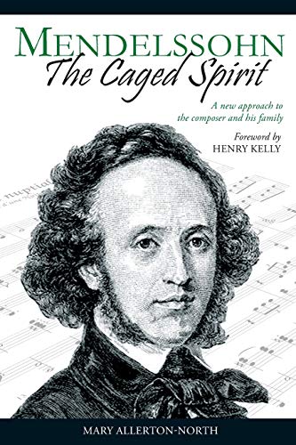 Beispielbild fr Mendelssohn - the Caged Spirit zum Verkauf von Weller Book Works, A.B.A.A.