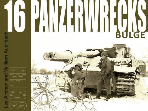 Stock image for Panzerwrecks 16 Bulge for sale by PBShop.store US