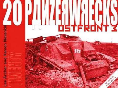 Beispielbild fr Panzerwrecks 20: Ostfront 3 zum Verkauf von Monster Bookshop