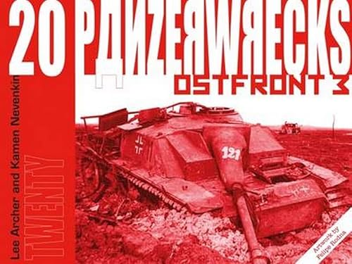 Stock image for Panzerwrecks. 20 Ostfront for sale by Blackwell's