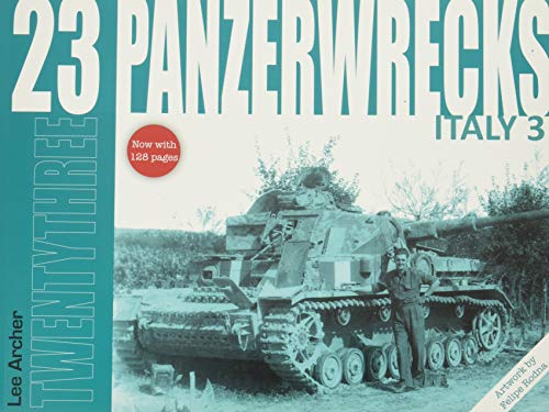 Stock image for Panzerwrecks 23: Italy 3 for sale by GreatBookPrices