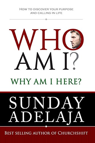 Stock image for Who Am I? Why Am I here?: How to discover your purpose and calling in life for sale by SecondSale