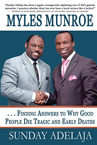 Stock image for Myles Munroe - Finding Answers To Why Good People Die Tragic and Early Deaths: Perspective for sale by GF Books, Inc.