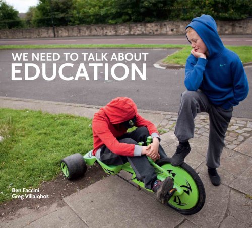 Stock image for We Need to Talk About Education for sale by MusicMagpie