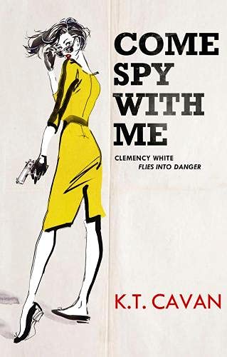 Stock image for Come Spy With Me for sale by GreatBookPrices